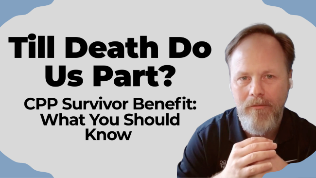 CPP Survivor Benefit